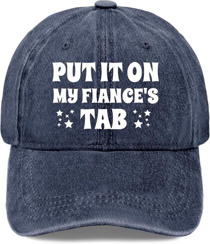 Put It On My Fiance's Tab Hats for Men Baseball Caps Low Washed Hiking Hat Light Weight in Saudi Arabia