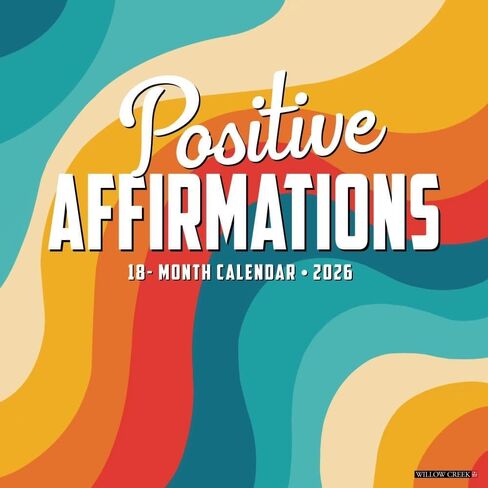 Willow Creek Press, Positive Affirmations 2026 Wall Calendar, 12'' X 12'', 18-Month Calendar with Stapled Binding in Saudi Arabia