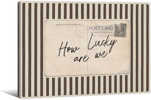 كم نحن محظوظون، لوحة فنية جدارية من القماش جاهزة للتعليق مقاس 8 × 10 بوصة ملفوفة ومؤطرة، بطاقة بريدية عتيقة، ملصق اقتباس إيجابي، بني مخطط، طباعة عاطفية، ديكور ريفي عتيق للبطاقات البريدية in Kuwait
