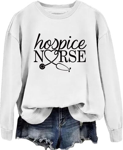 سويت شيرت Hospice Nurse للنساء برقبة دائرية ورسومات مضحكة وأكمام طويلة بلوفر كاجوال لطالبات التمريض in Kuwait