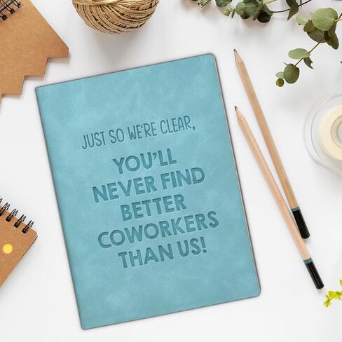 Funny Coworker Leaving Gift Notebook You'll Never Find Better Coworkers Than Us Journal Going Away Farewell Gift for Coworker in Saudi Arabia