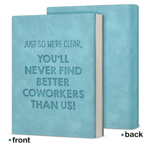 Funny Coworker Leaving Gift Notebook You'll Never Find Better Coworkers Than Us Journal Going Away Farewell Gift for Coworker in Saudi Arabia
