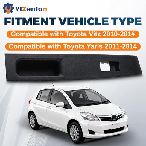 74271-52230-C0 Rear Right Armrest Base Panel, Window Switch Bezel Compatible with Toyota Vitz 2010-2014, Yaris 2011-2014, Replaces 7427152230C0 (Rear Right) in Saudi Arabia