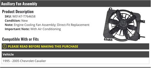 Auxiliary Radiator Fan Assembly - Compatible with 1995-2005 Chevy Cavalier with Air Conditioning in Saudi Arabia