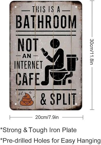 Funny Bathroom Sign for Phone Users - This Is A Bathroom, Not An Internet Cafe Humorous Metal Plaque to Encourage Quick Visits, Perfect for Office Or Home Restroom 8x12in in Saudi Arabia