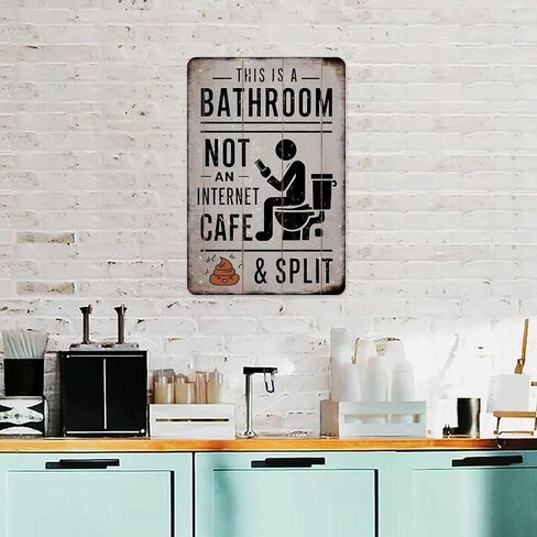 Funny Bathroom Sign for Phone Users - This Is A Bathroom, Not An Internet Cafe Humorous Metal Plaque to Encourage Quick Visits, Perfect for Office Or Home Restroom 8x12in in Saudi Arabia