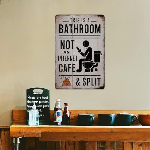Funny Bathroom Sign for Phone Users - This Is A Bathroom, Not An Internet Cafe Humorous Metal Plaque to Encourage Quick Visits, Perfect for Office Or Home Restroom 8x12in in Saudi Arabia
