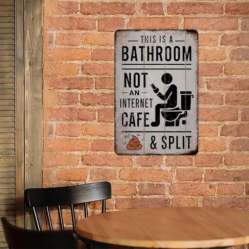 Funny Bathroom Sign for Phone Users - This Is A Bathroom, Not An Internet Cafe Humorous Metal Plaque to Encourage Quick Visits, Perfect for Office Or Home Restroom 8x12in in Saudi Arabia