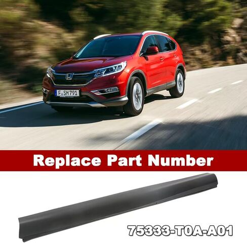 Lower Molding Fits Honda CR-V 2012-2016 2.4L L4, Replaces# 75333-T0A-A01 75333T0AA01 - Rear Left Door Garnish No Chrome Trim (Front Left Door) in Kuwait