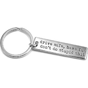 Drive Safe Have Fun Don't Do Stupid Sh T Keychain New Driver Sweet 16 Key Chain Gift Car Accessories Stainless Steel Stamped Funny Keychain in Kuwait