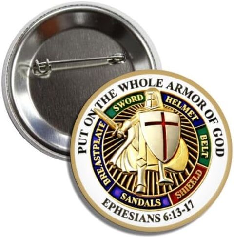 Put On The Whole Armor Of God Button Pin Badge, Ephesians 6:13-17, Religious Christian Theme, 2.25 Inches in Saudi Arabia