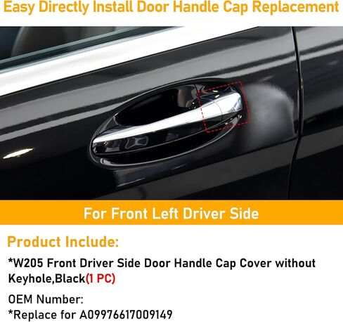 Front Door Handle End Bezel Cover W/O Key Hole Compatible with Mercedes-Benz C-Class (W205/S205) 2015-2021,1PC Front Left Driver Side Exterior Door Handle Cap Replacement for 0997661700-1,Black in Saudi Arabia