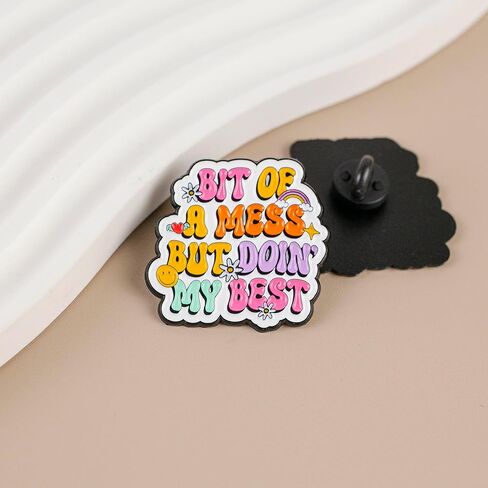 Bit Of A Mess But Doin My Best Motivational Enamel Pin, Mental Health Awareness 70s Retro Brooch, Aesthetic Self Love Badge Brooch, Uplifting Self-care Lapel Pin, Positive Vibes Badges For Therapist Friend Coworker, Inspirational Quote Sayings Accessory in Saudi Arabia