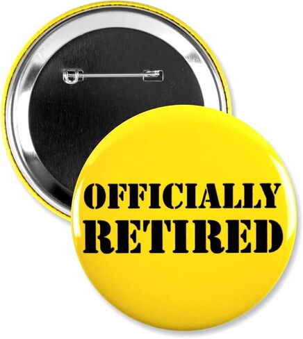 1 Pack - Official Retirement Funny Gag Pinback Button - 3 Inch in Saudi Arabia