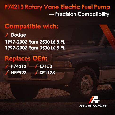 P74213 Electric Fuel Pump, In-Line Rotary Vane Pump Compatible with 97-02 Dodge Ram 2500 3500 L6 5.9L, Automotive Replacement 12V 10PSI 50-71GPH M12 X 1.5 NPSF Inlet & Outlet in Saudi Arabia