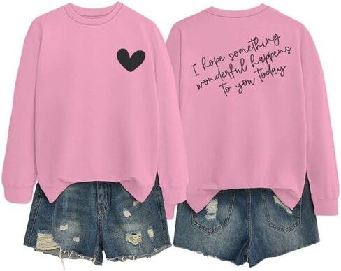 I Hope Something Wonderful Happens To You Today Oversized Sweatshirts for Women Inspirational Quote Sweatshirt in Saudi Arabia