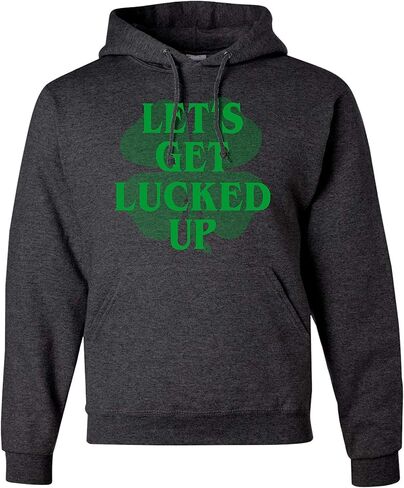 Go All Out Let's Get Lucked Up Funny St. Patrick's Day Mens Women Sweatshirt Hoodie in Saudi Arabia