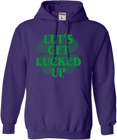 Go All Out Let's Get Lucked Up Funny St. Patrick's Day Mens Women Sweatshirt Hoodie in Saudi Arabia