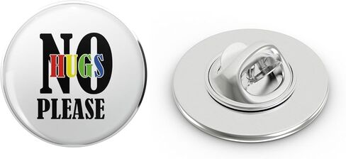 لا عناق من فضلك قبعة طية صدر السترة معدنية دبوس تي تاك Pinback 0.75" in Saudi Arabia
