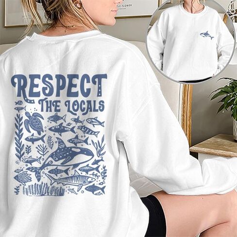 Respect The Locals Graphic Oversized Sweatshirts for Women Funny Ocean Animal Print Crewneck Pullovers Tops in Saudi Arabia