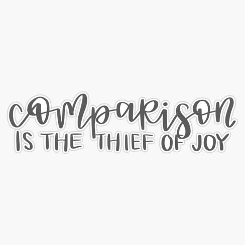 Magnet Comparison is The Thief of Joy Magnet Reusable Sticker 5" in Saudi Arabia