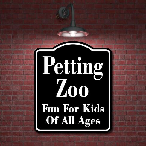 Petting Zoo Fun For Kids Of All Ages BLACK Aluminum Composite Sign - 8.5"x10" in Kuwait