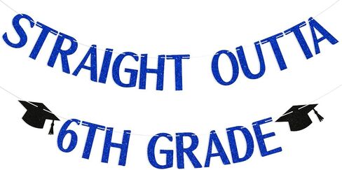 Straight Outta 6th Grade Banner, 6th Grade Graduation Decorations, 6th Grade Graduation Banner, Boys Girls 6th Grade Graduation Party Supplies Gold Glitter in Saudi Arabia
