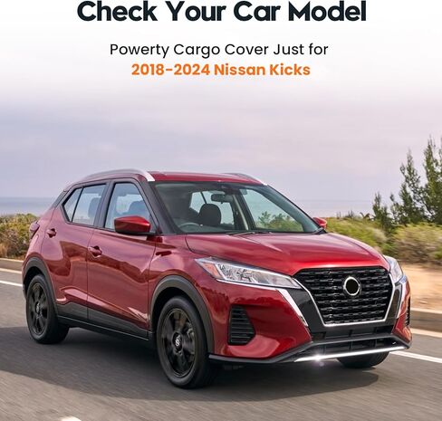 غطاء شحن Powerty لـ 2018-2024 Nissan Kicks غطاء صندوق السيارة وغطاء البضائع وغطاء حماية صندوق السيارة لملحقات 2018-2024 Kicks in Saudi Arabia