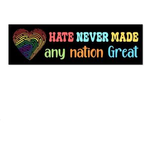 ملصق أو مغناطيس رائع لـ Hate Never Made Any Nation، ملصق أو مغناطيس للعدالة الاجتماعية، مغناطيس سيارة قابل لإعادة الاستخدام لخزانة الثلاجة، علامة المساواة التقدمية، ملحقات سيارة الهجرة الاحترافية in Kuwait