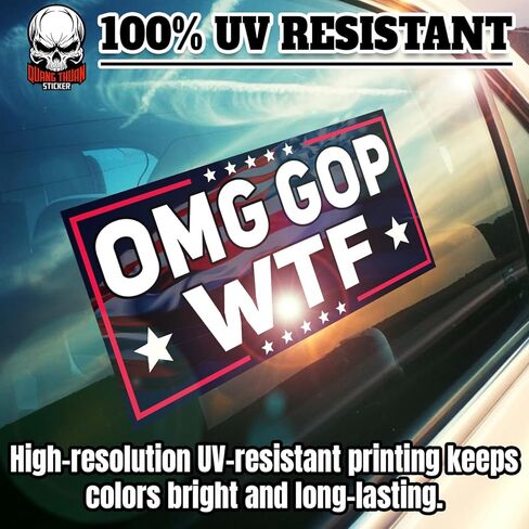 OMG GOP WTF | Bumper Sticker or Car Magnet | Anti Felon Democracy Progressive Liberal Feminist Magnetic Bumper Sticker for Cars [7.5x3.75] in Saudi Arabia