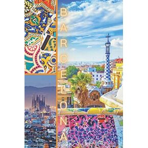 Barcelona: Notebook, Journal, Lined Pages, Gift For People Who Love Spain