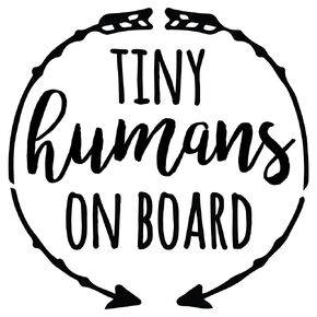 WHITE Baby on Board Car Window Decal | Tiny Humans on Board | 4.5in by 4.5in | Kais Design