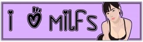 I Love Milfs (Windshield banner, window sticker, Bumper sticker) [01032] in Saudi Arabia