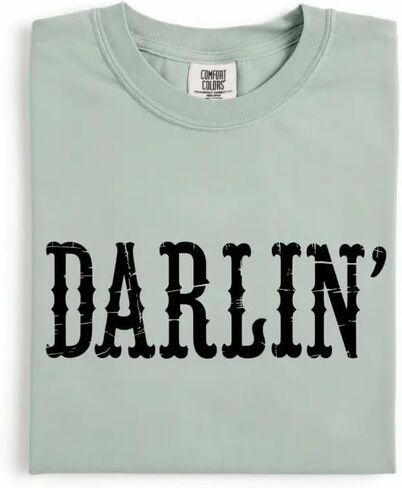 Darlin’ T-Shirt- Country Girl Shirt with Vintage Western Design-Celebrate Your Cowgirl Spirit at Concerts in Saudi Arabia