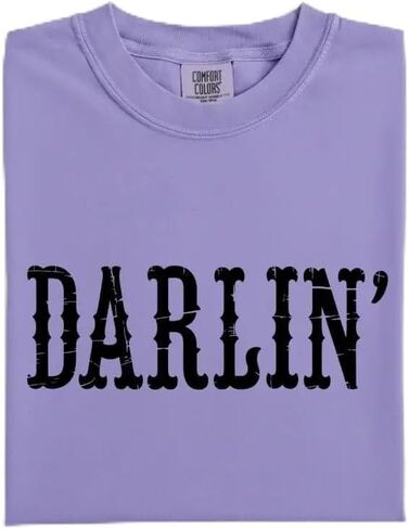 Darlin’ T-Shirt- Country Girl Shirt with Vintage Western Design-Celebrate Your Cowgirl Spirit at Concerts in Saudi Arabia