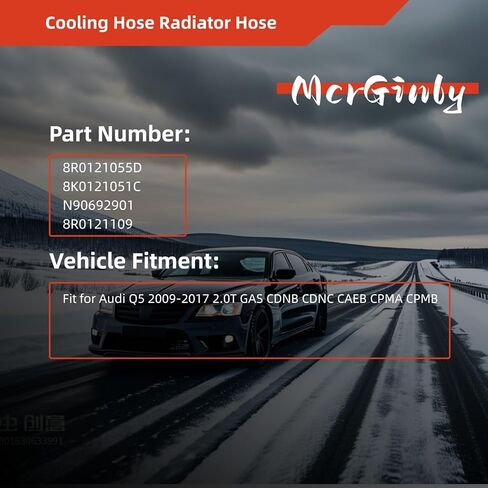 Cooling Hose Radiator Hose for Audi Q5 2009-2017 2.0T GAS 8R0121055D 8K0121051C N90692901 8R0121109 in Kuwait