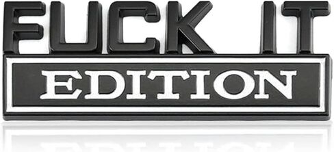 WZP FUCK IT Car Edition Emblem, 3D Metal Car Sticker, Auto Fender Bumper, Self-Adhesive Cool Badge Decoration Decal for Men and Women, Auto Exterior Accessories for Sedan, SUV, Truck, Laptop (Silver) in Saudi Arabia