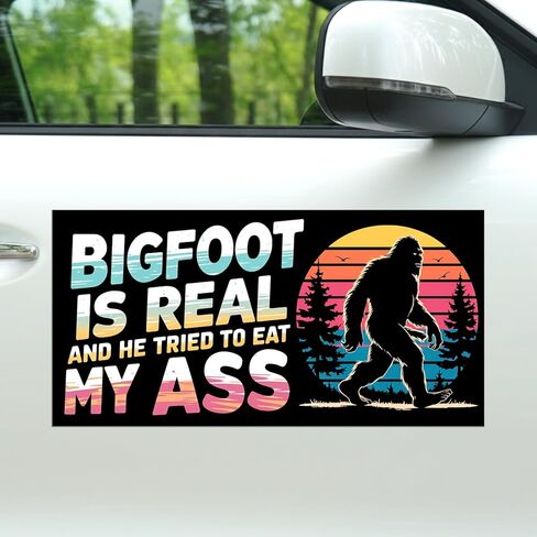 Magnet Bigfoot is Real and He Tried to Eat My Ass Car Magnet Decal Vintage Sunset Adult HumorWaterproof Vinyl Magnetic Bumper Sticker for Trucks Vans Refrigerators Cars 7.5x3.75in in Saudi Arabia