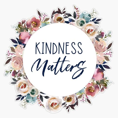 Magnet Floral Kindness Matters Magnet Reusable Sticker 5" in Saudi Arabia