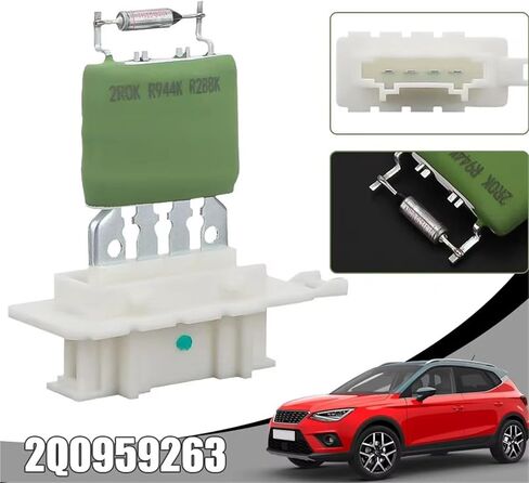 Blower Resistor for Seat for Arona for Ibiza 2017 2018 2019 2020 2021 2022 2023 Car Heater Blower Fan Resistor Regulator Control Module 2Q0959263 in Saudi Arabia