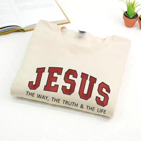 Jesus The Way The Truth and The Life Embroidered Sweatshirt – Christian Faith Gift for Birthday or Christmas Multicolor in Kuwait