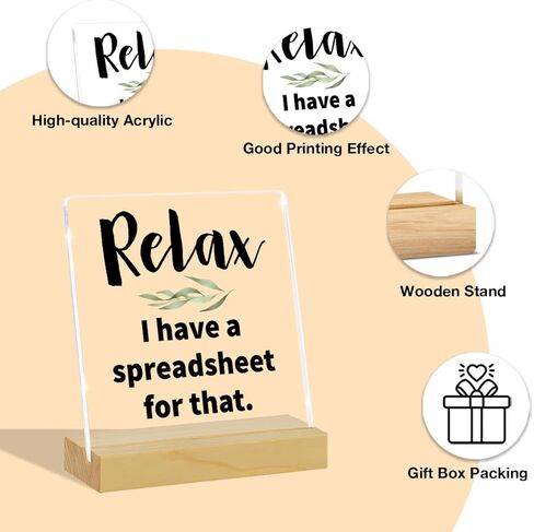 Funny Accountant HR Gifts Office Desk Decor Signs with Sayings Office Desk Decoration Shelf Cubicle Table Decor Relax I Have a Spreadsheet for That Acrylic Signs in Saudi Arabia