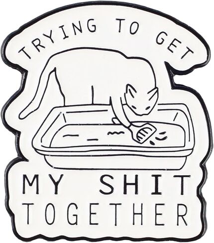 Trying To Get My Sht Together Cat Enamel Pin, Gift For Cat Mom Dad Kitten Mama, Funny Sarcasm Lapel Pin, Kawaii Meow Brooches, Humor Quote Saying Decoration Badge Jewelry For Backpack Jacket Hat in Saudi Arabia