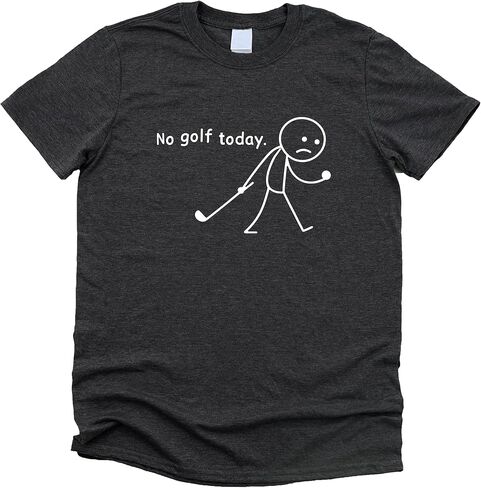 No Golf Today Shirt for Men & Women Funny Sad Stick Figure Graphic Tee for Golfer in Saudi Arabia