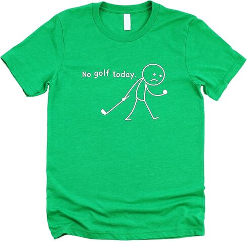No Golf Today Shirt for Men & Women Funny Sad Stick Figure Graphic Tee for Golfer in Saudi Arabia