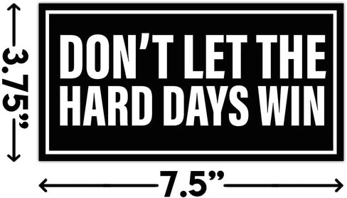 ملصق مطبوع عليه Don't Let The Hard Days Win ملصق ممتص للصدمات ملهم تحفيزي ملهم، اقتباس إيجابي للتوعية بالصحة العقلية، ملصقات كتب من الفينيل للسيارة [7.5 بوصة × 3.75 بوصة] in Saudi Arabia