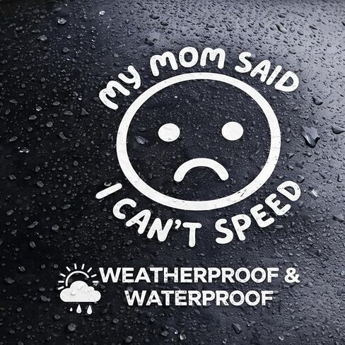 Mom Said I Can’t Speed Vinyl Decal Sticker for Cars, Vans, Trucks, and Laptops (White, 5 x 5) in Saudi Arabia