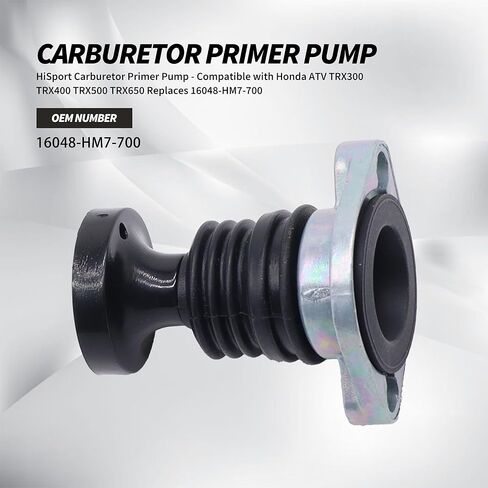 HiSport 16048-HM7-700 Carburetor Primer Pump - Compatible with Honda ATV TRX300 TRX350 TRX400 TRX450 TRX500 TRX650 in Saudi Arabia
