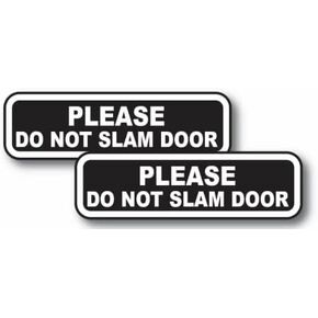 Kramer 2pcs Please Do Not Slam Door Sticker for Car Vinyl Decal Window Truck Car Bumper Sticker 4 х 1.25 in. in Kuwait
