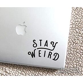 ملصق سيارة Stay Weird، ملصق ممتص الصدمات Be Yourself - حسنًا أن تكون مختلفًا، عادي ممل، هل أنت - فينيل للنافذة، سيارات الدفع الرباعي، الشاحنة (عرض 5 بوصات، أبيض) in Kuwait
